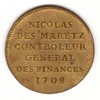 Nicolas des Maretz - Contrôleur Général des Finances - 1708