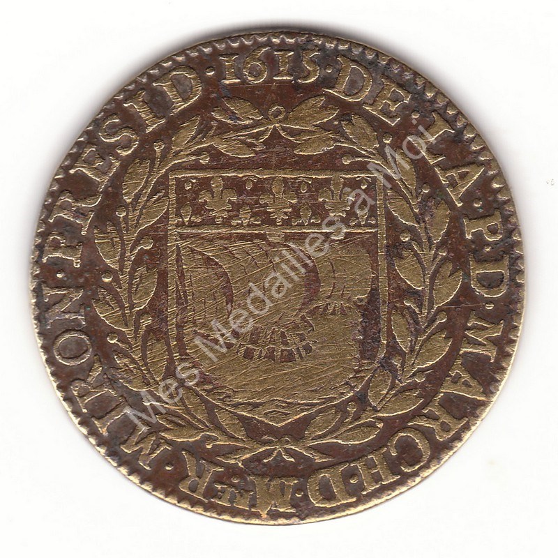 Ile de France - Robert Miron - Prévôt des marchands - 1615 Ile de France - Robert Miron - Prévôt des marchands - 1615