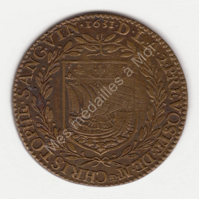 Prévôté des marchands de Paris - Christophe SANGUIN - 1631 Prévôté des marchands de Paris - Christophe SANGUIN - 1631