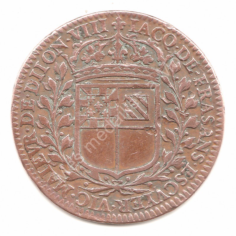 Mairie de Dijon - Jacques de Frasans - 8ème mandat - (1662) Mairie de Dijon - Jacques de Frasans - 8ème mandat - (1662)