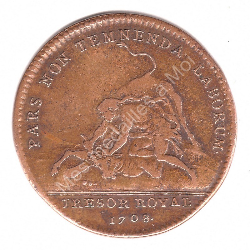 Louis XIV - Trésor Royal - 1708 Louis XIV - Trésor Royal - 1708