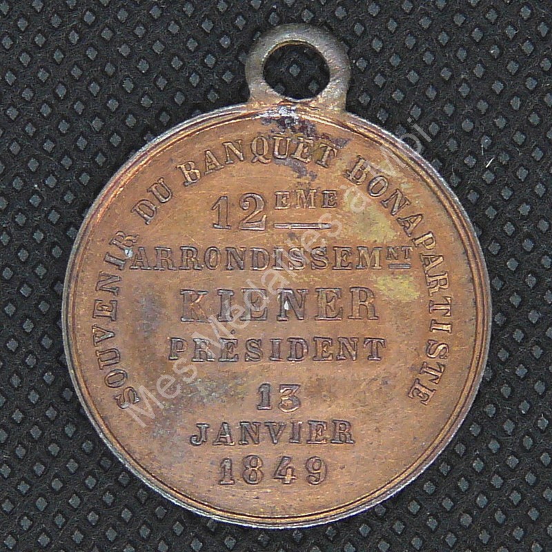 Souvenir du banquet Bonapartiste - 12° Ardt - 1849 Souvenir du banquet Bonapartiste - 12° Ardt - 1849